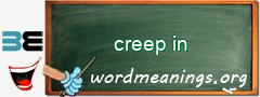 WordMeaning blackboard for creep in